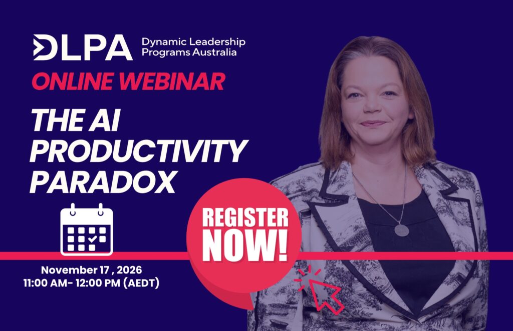 DLPA online webinar: The AI Productivity Paradox with Karlie Cremin, 17 November 2026, 11:00 AM–12:00 PM AEDT